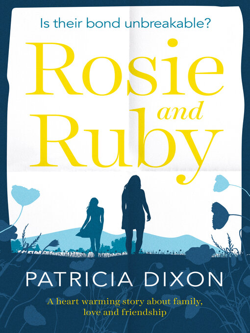Title details for Rosie and Ruby by Patricia Dixon - Available